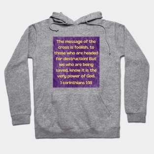 Bible Verse 1 Corinthians 1:18 | Christian Hoodie